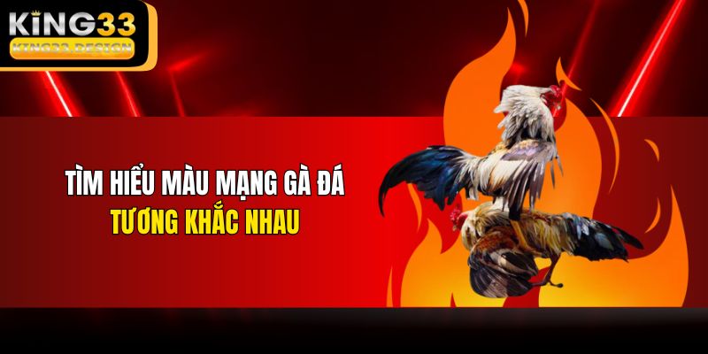 Tổng hợp màu mệnh đá gà tương khắc nhau